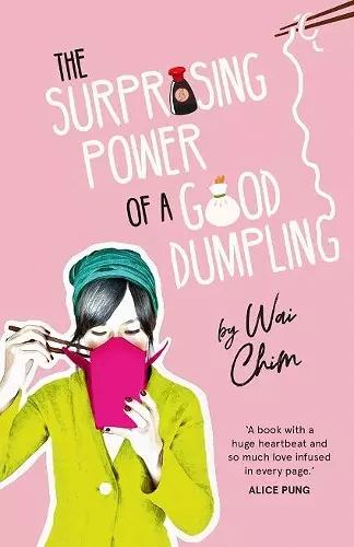 The Surprising Power of a Good Dumpling cover