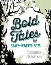 Bold Tales for Brave-hearted Boys cover