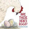 Are These Hen's Eggs? cover