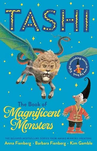The Book of Magnificent Monsters: Tashi Collection 2 cover