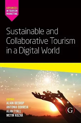 Sustainable and Collaborative Tourism in a Digital World cover