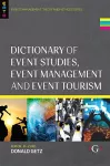 Dictionary of Event Studies, Event Management and Event Tourism cover