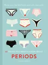 50 Things You Need to Know About Periods cover