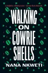 Walking on Cowrie Shells cover