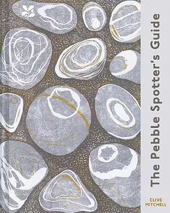 The Pebble Spotter's Guide – National Trust Edition cover