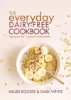 The Everyday Dairy-Free Cookbook cover