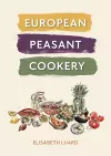 European Peasant Cookery cover