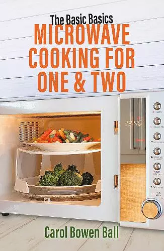 The Basic Basics Microwave Cooking for One & Two cover