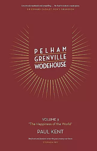 Pelham Grenville Wodehouse Volume 3 "The Happiness of the World" cover
