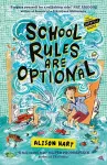 School Rules are Optional: The Grade Six Survival Guide 1 cover
