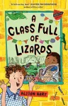 A Class Full of Lizards: The Grade Six Survival Guide 2 cover