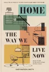 Home: The Way We Live Now cover