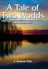 A Tale of Two Worlds cover