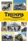 Triumph a Pictorial history of a great british Marque cover