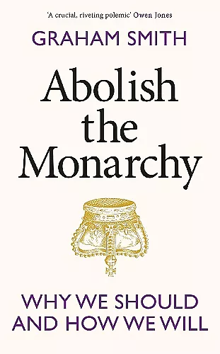 Abolish the Monarchy cover