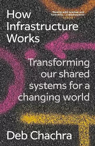 How Infrastructure Works cover