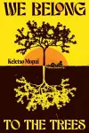 We Belong To The Trees cover