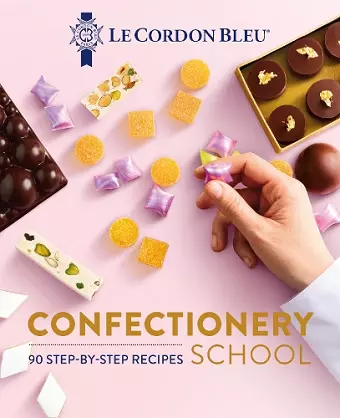 Le Cordon Bleu Confectionery School cover