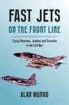 Fast Jets on the Front Line cover