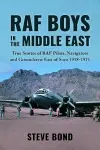 RAF Boys in the Middle East cover