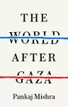 The World after Gaza cover