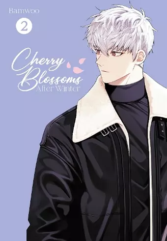 Cherry Blossoms After Winter, Vol. 2 cover