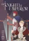 The Knight and Her Emperor, Volume 1 cover
