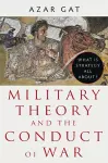 Military Theory and the Conduct of War cover