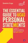 The Essential Guide to UCAS Personal Statements cover