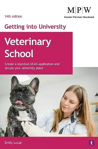 Getting into University: Veterinary School cover