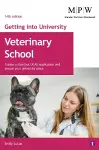Getting into University: Veterinary School cover