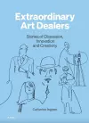 Extraordinary Art Dealers cover