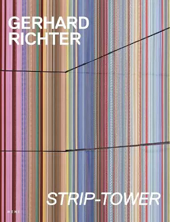 Gerhard Richter: Strip Tower cover