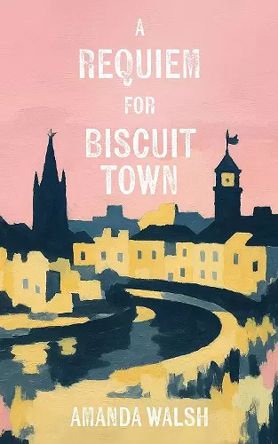 A Requiem for Biscuit Town cover
