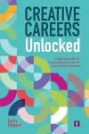 Creative Careers Unlocked cover