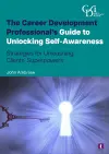 The Career Development Professional’s Guide to Unlocking Self-Awareness cover