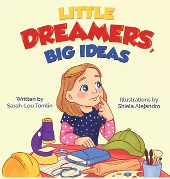 Little Dreamers, Big Ideas cover