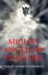 Mighty Angels By Your Side cover