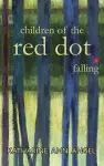 Children of the Red Dot . Falling cover