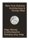 New York Subway Architecture & Design Map cover