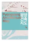 Pyongyang Architecture Map cover