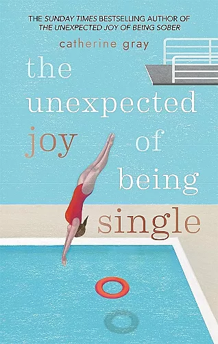The Unexpected Joy of Being Single cover