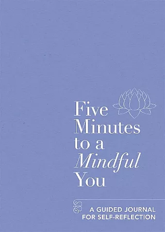 Five Minutes to a Mindful You cover