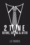 2 Tone - Before, During & After cover