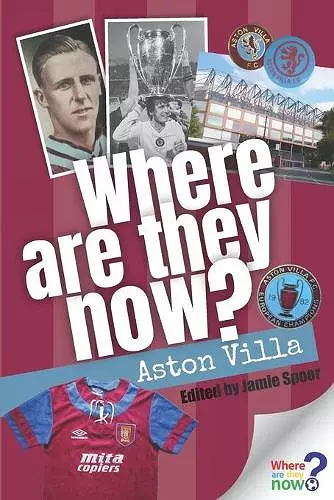 Where Are They Now? - Aston Villa cover