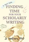 Finding Time for your Scholarly Writing cover