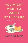 You Might Want To Marry My Husband cover