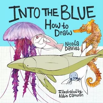 How to Draw: Into the Blue cover