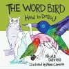 How to Draw: Word Bird, The cover