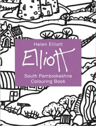 Helen Elliott Concertina Colouring Book: South Pembrokeshire cover